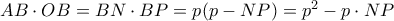 AB \cdot OB= BN\cdot BP=p(p-NP)= p^2-p\cdot NP