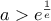 a> e^{\frac{1}{e}}