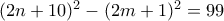 (2n+10)^2-(2m+1)^2=99