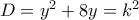 D=y^2+8y=k^2