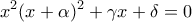\displaystyle{x^2(x+\alpha)^2+\gamma x+\delta =0}