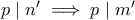 p \mid n' \implies p \mid m'