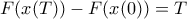 \displaystyle{F(x(T)) - F(x(0))= T}
