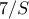 7/S