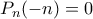 P_n(-n)=0