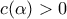 c(\alpha)>0