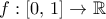 f:[0,\,1]\rightarrow \mathbb R