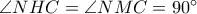 \angle NHC=\angle NMC=90^\circ