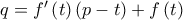 q=f^{\prime }\left( t\right) \left( p-t\right) +f\left( t\right)