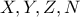 X,Y,Z,N