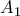  A_{1}