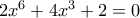 2x^6+4x^3+2=0