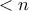 <n
