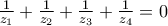 \frac{1}{z_{1}}+\frac{1}{z_{2}}+\frac{1}{z_{3}}+\frac{1}{z_{4}}=0