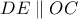 DE \parallel OC