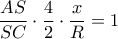 \dfrac {AS}{SC}\cdot \dfrac {4}{2}\cdot \dfrac  {x}{R}=1