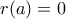 r(a)=0
