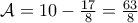 \mathcal{A} = 10 - \frac{17}{8} = \frac{63}{8}