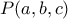 P(a,b,c)