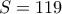 S=119