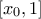\displaystyle{[x_0,1]}