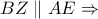 BZ\parallel AE\Rightarrow