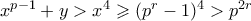 x^{p-1} + y > x^4 \geqslant (p^r-1)^4 > p^{2r}