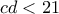 cd<21