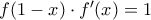 f(1-x)\cdot f'(x) = 1