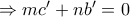 \Rightarrow mc^\prime+nb^\prime=0