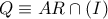 Q \equiv AR \cap \left( I \right)