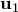\mathbf{u}_1