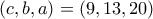 (c,b,a)=(9,13,20)