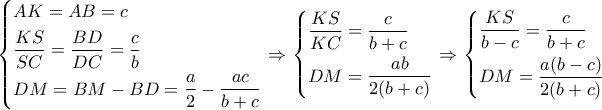 \left\{ \begin{gathered} 
  AK = AB = c \hfill \\ 
  \frac{{KS}}{{SC}} = \frac{{BD}}{{DC}} = \frac{c}{b} \hfill \\ 
  DM = BM - BD = \frac{a}{2} - \frac{{ac}}{{b + c}} \hfill \\  
\end{gathered}  \right. \Rightarrow \left\{ \begin{gathered} 
  \frac{{KS}}{{KC}} = \frac{c}{{b + c}} \hfill \\ 
  DM = \frac{{ab}}{{2(b + c)}} \hfill \\  
\end{gathered}  \right. \Rightarrow \left\{ \begin{gathered} 
  \frac{{KS}}{{b - c}} = \frac{c}{{b + c}} \hfill \\ 
  DM = \frac{{a(b - c)}}{{2(b + c)}} \hfill \\  
\end{gathered}  \right.