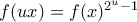 f(ux)=f(x)^{2^u-1}