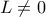 L\ne 0