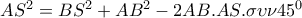 AS^{2}=BS^{2}+AB^{2}-2AB.AS.\sigma \upsilon \nu 45^{0}