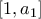 [1,a_1]