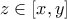 z \in [x,y]