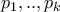 p_1,..,p_k