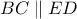 BC\parallel ED