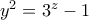 y^{2}=3^{z}-1