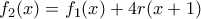 f_2(x)=f_1(x)+4r(x+1)