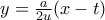y = \frac{a}{2u}(x-t)