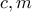 \displaystyle{c , m}