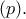 (p).