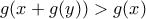 g(x+g(y))>g(x)