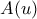 A(u)