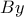\displaystyle{By}