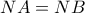 NA = NB